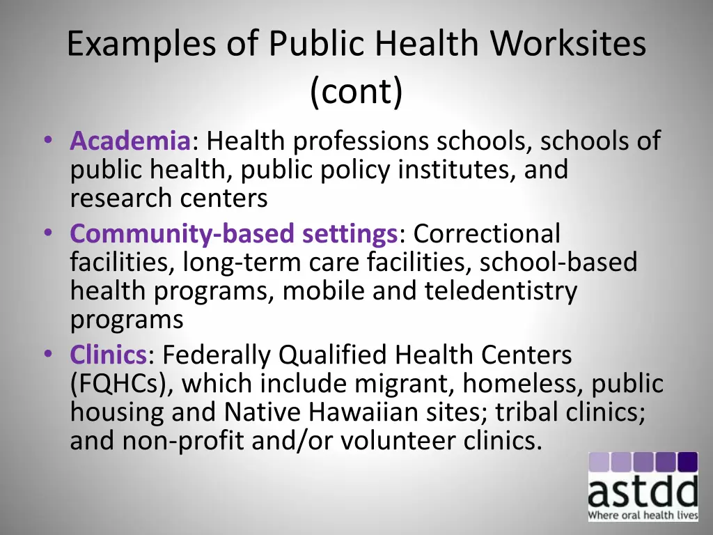 examples of public health worksites cont academia