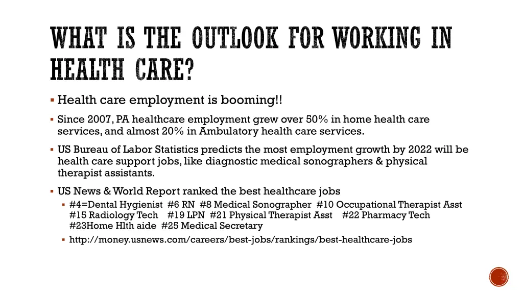 what is the outlook for working in health care