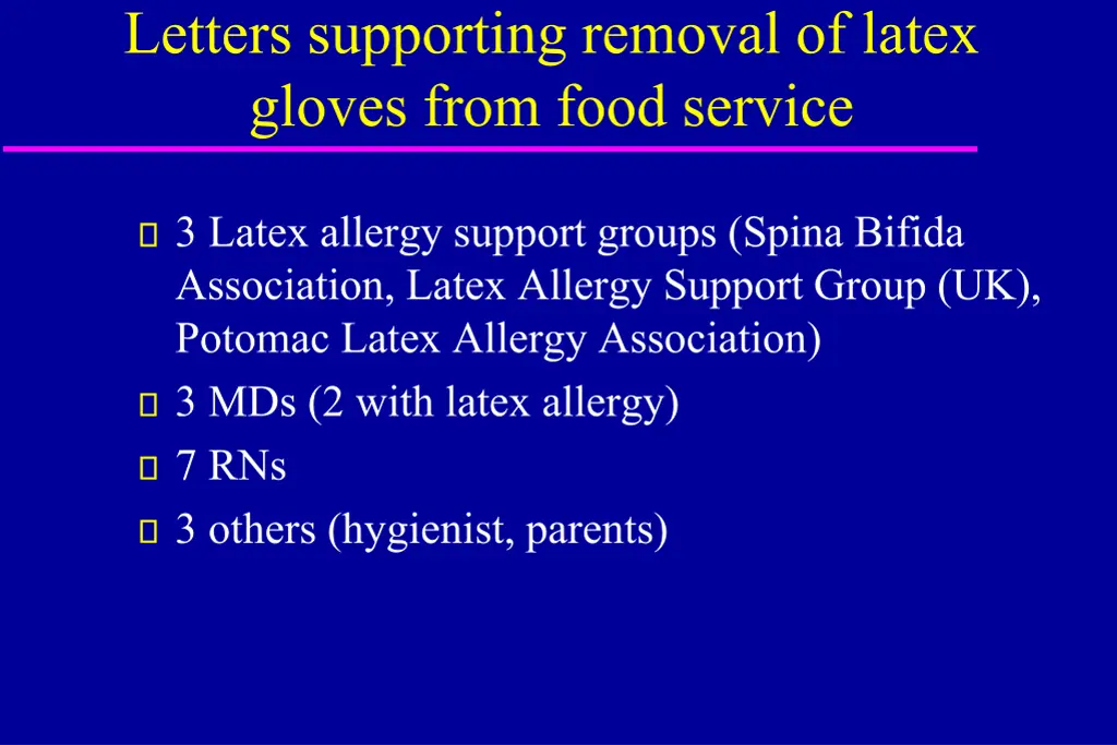 letters supporting removal of latex gloves from