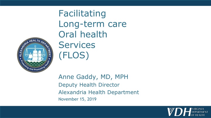 facilitating long term care oral health services