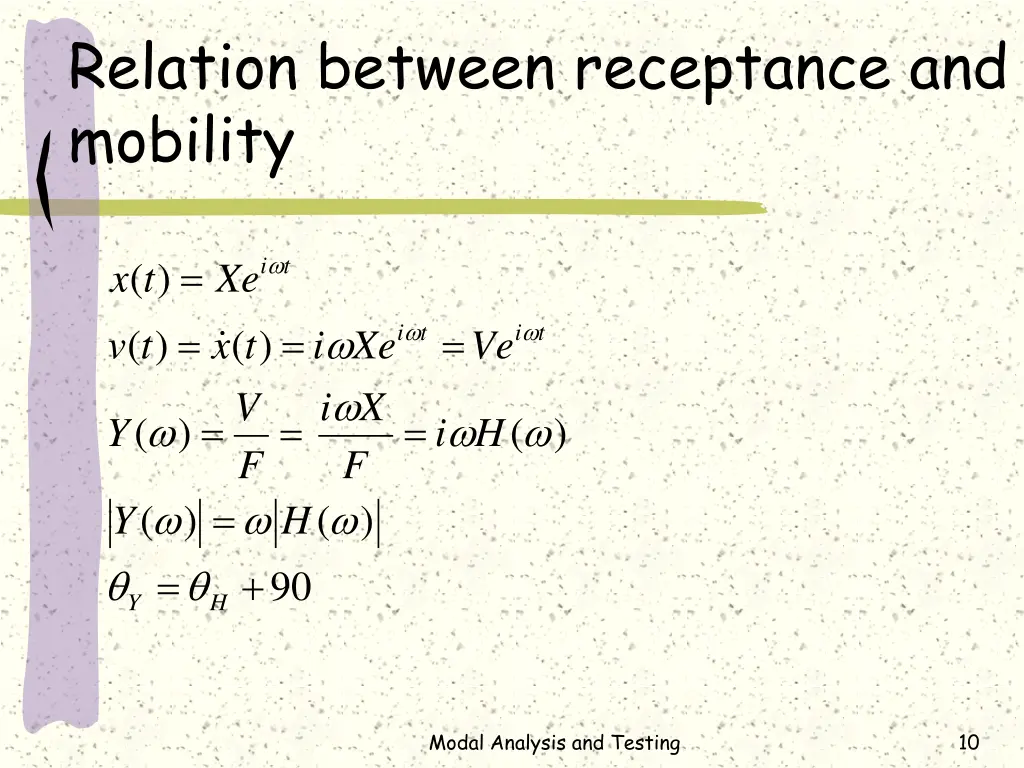 relation between receptance and mobility