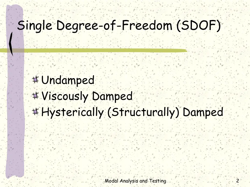 single degree of freedom sdof