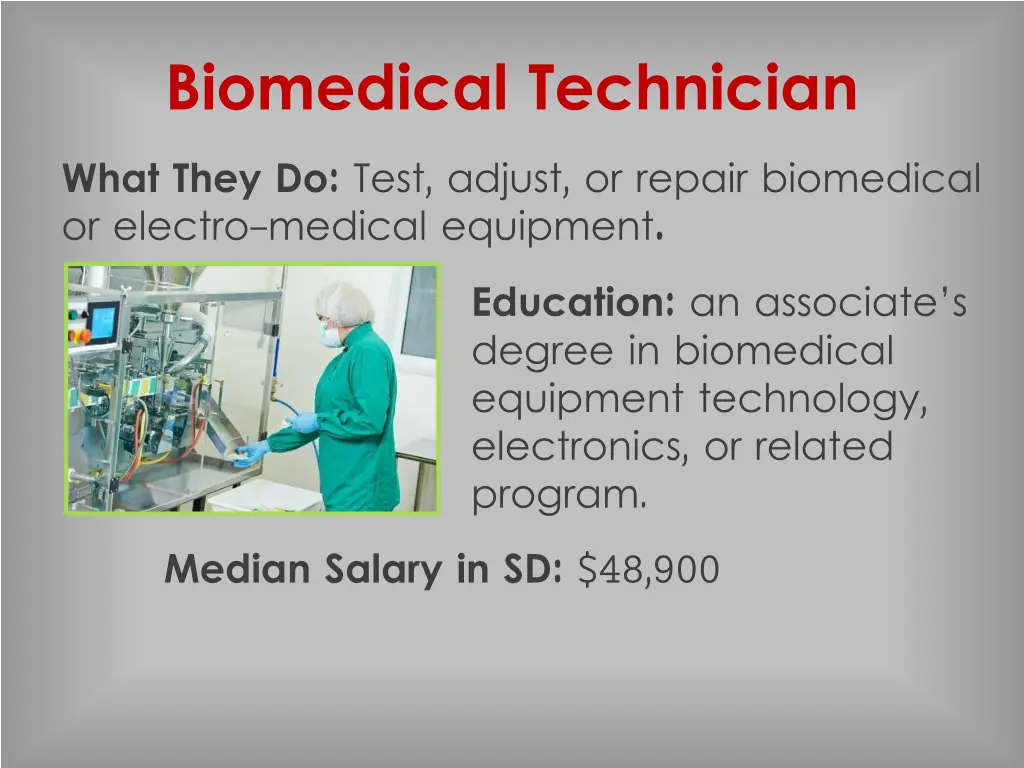 biomedical technician what they do test adjust