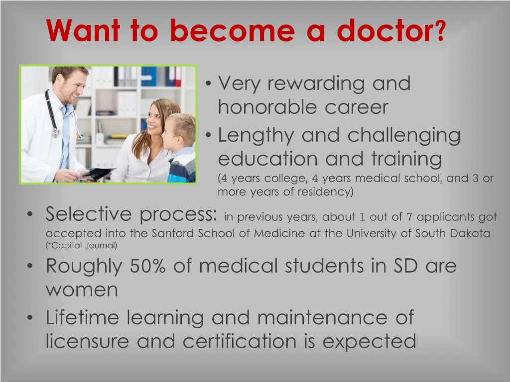 want to become a doctor