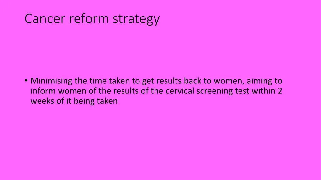 cancer reform strategy