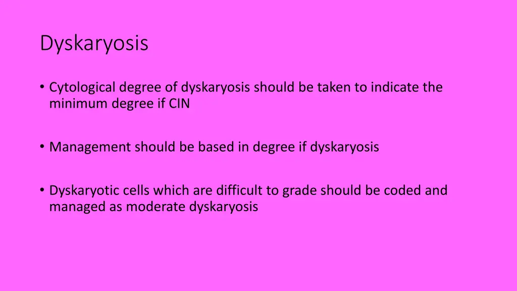 dyskaryosis 1