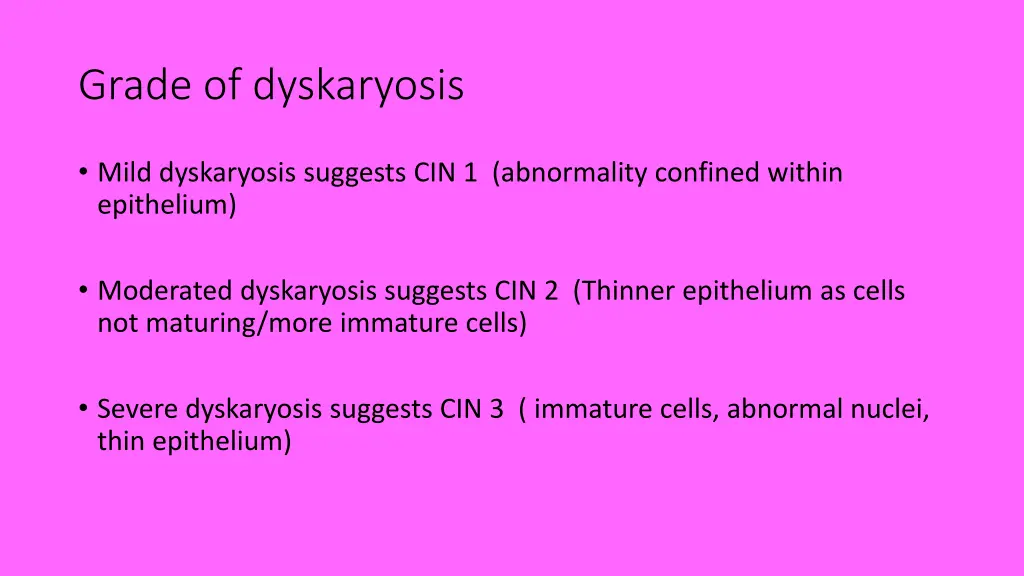 grade of dyskaryosis