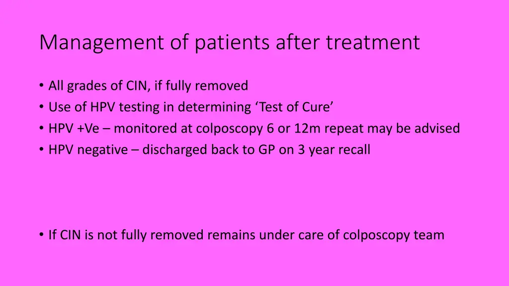 management of patients after treatment