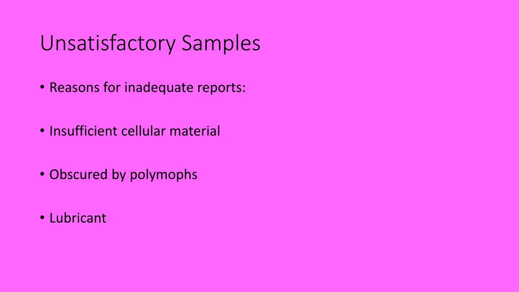 unsatisfactory samples