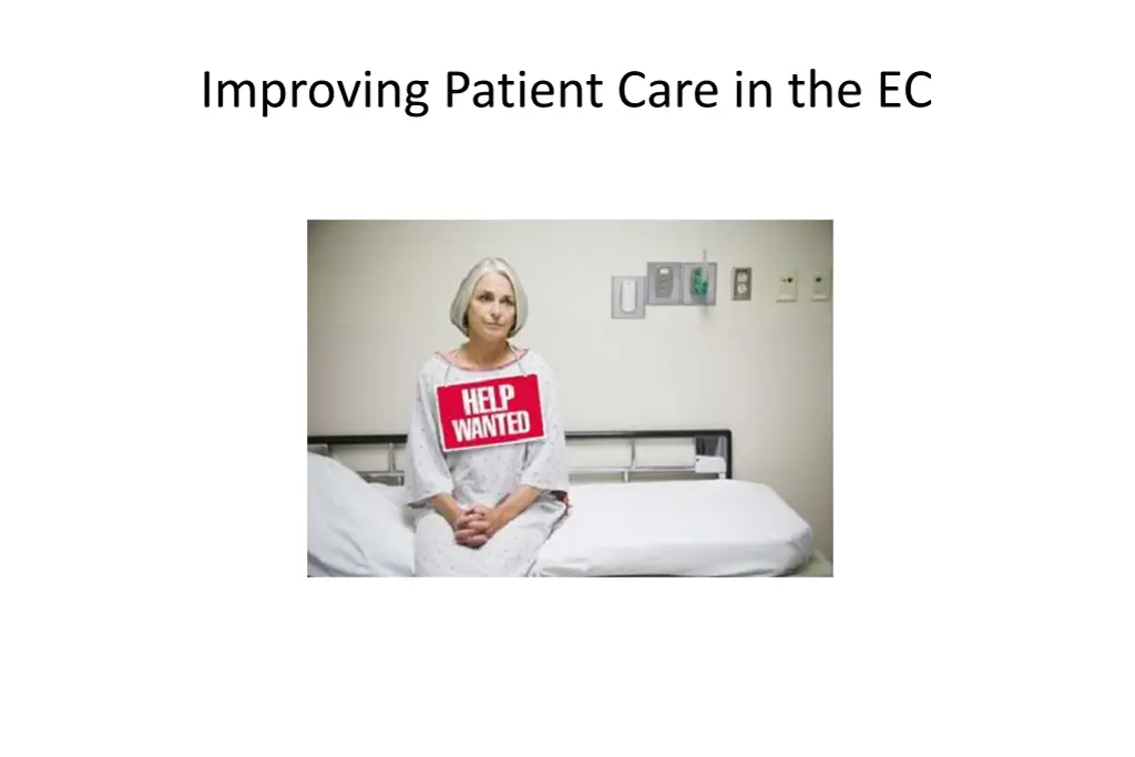 improving patient care in the ec