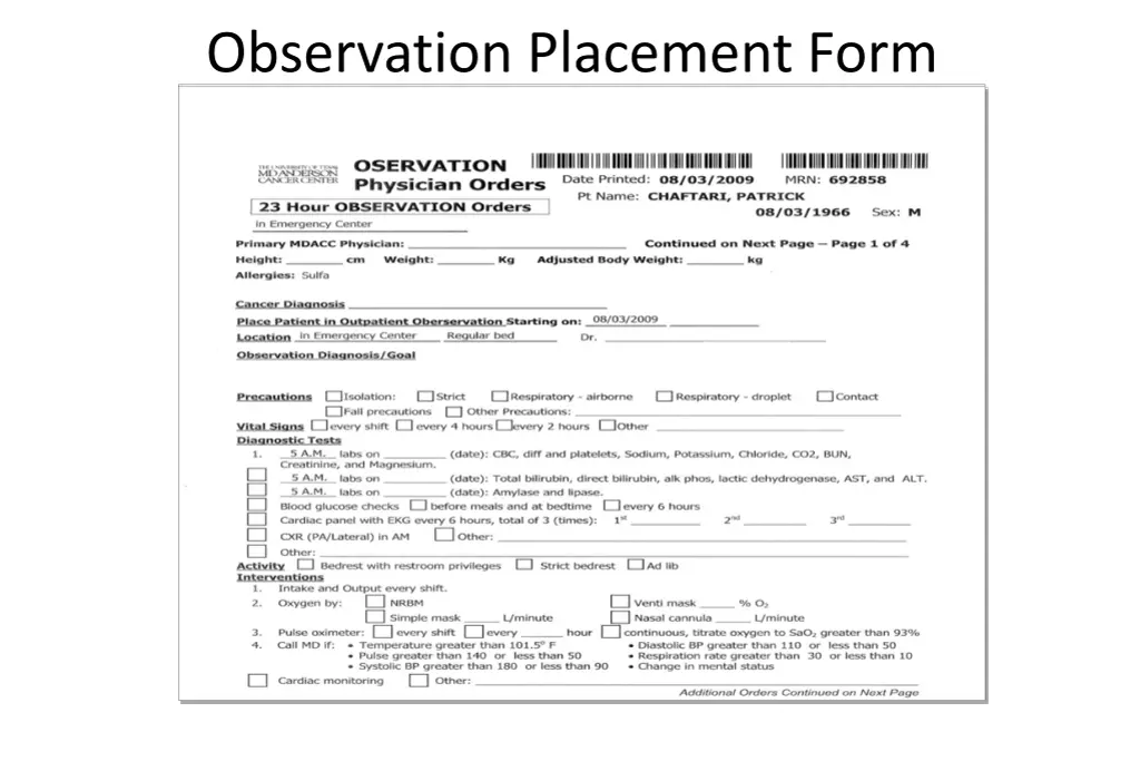 observation placement form