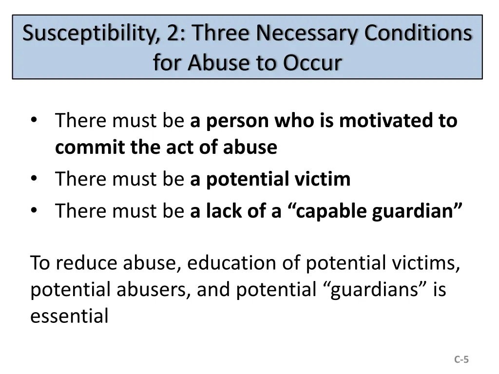 susceptibility 2 three necessary conditions