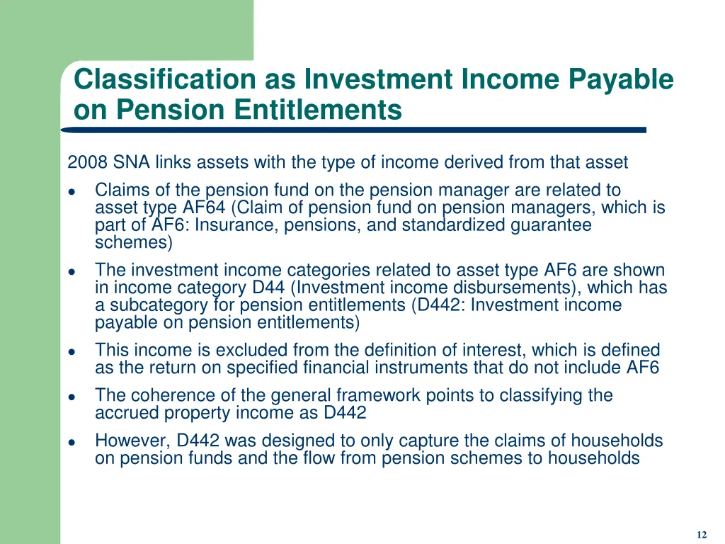 classification as investment income payable