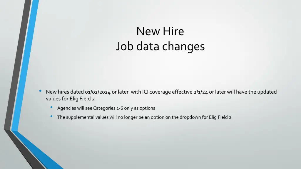 new hire job data changes