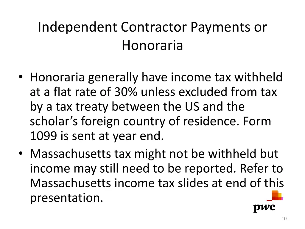 independent contractor payments or honoraria