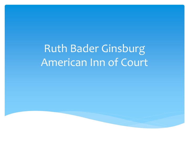 ruth bader ginsburg american inn of court