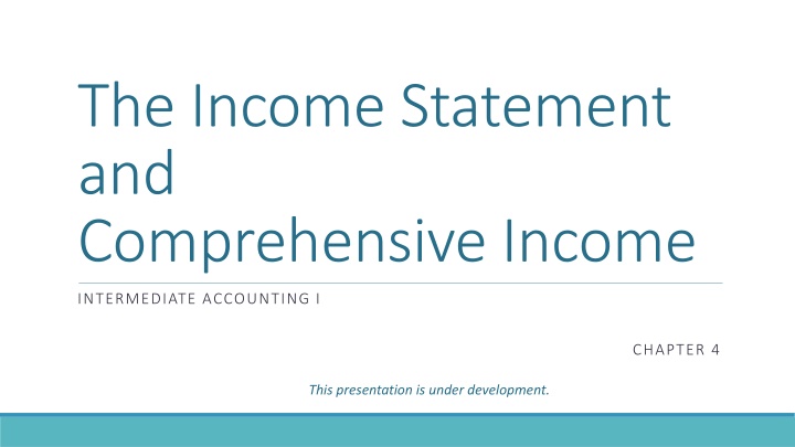 the income statement and comprehensive income