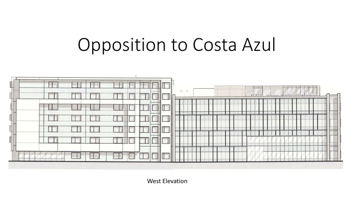 opposition to costa azul