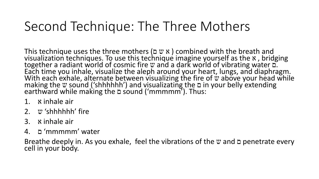 second technique the three mothers 1