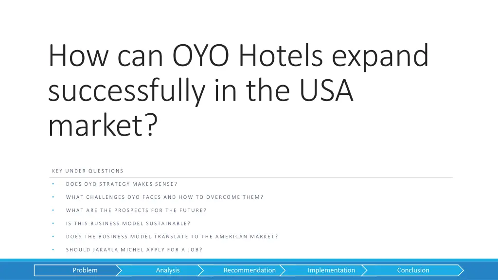 how can oyo hotels expand successfully