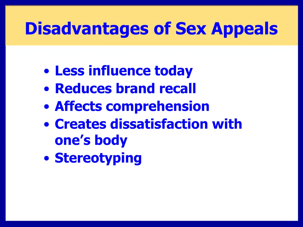 disadvantages of sex appeals