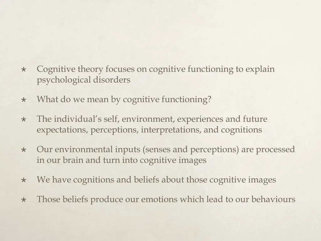 cognitive theory focuses on cognitive functioning