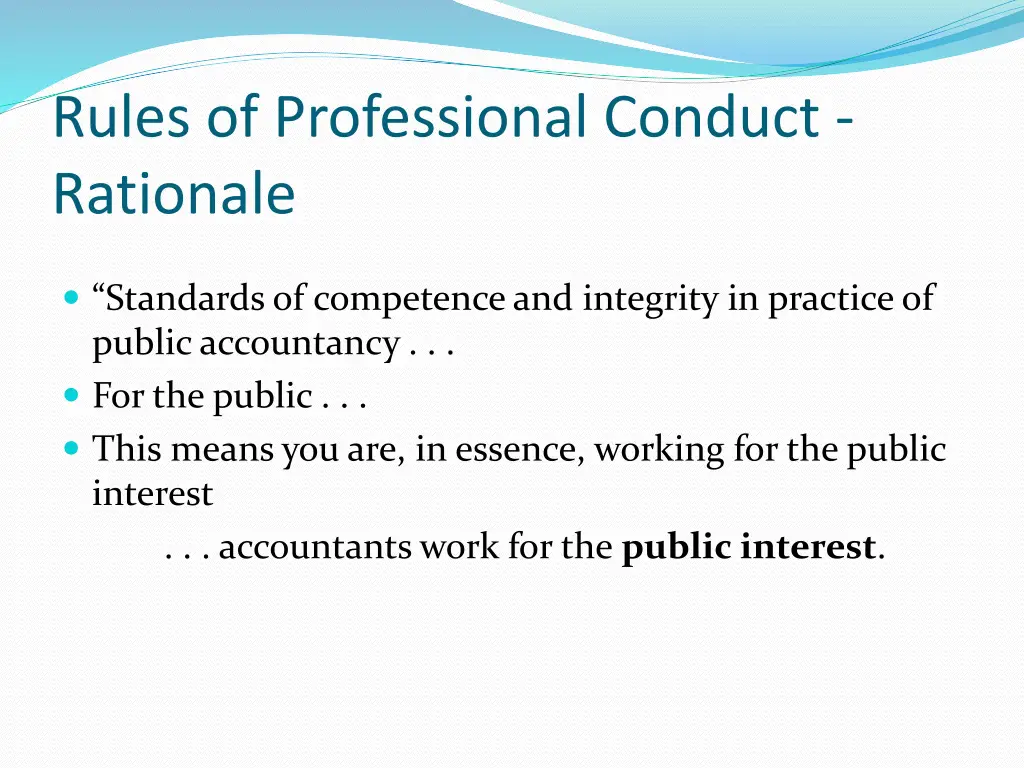 rules of professional conduct rationale