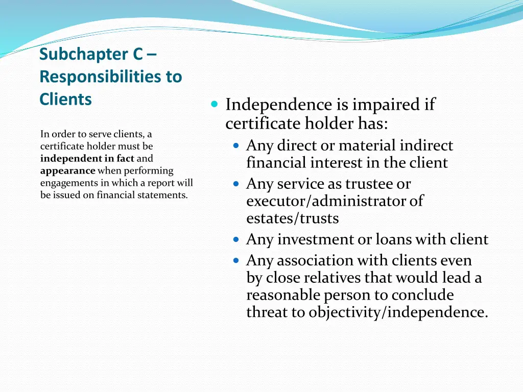 subchapter c responsibilities to clients