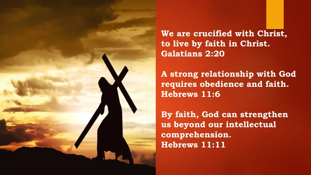 we are crucified with christ to live by faith