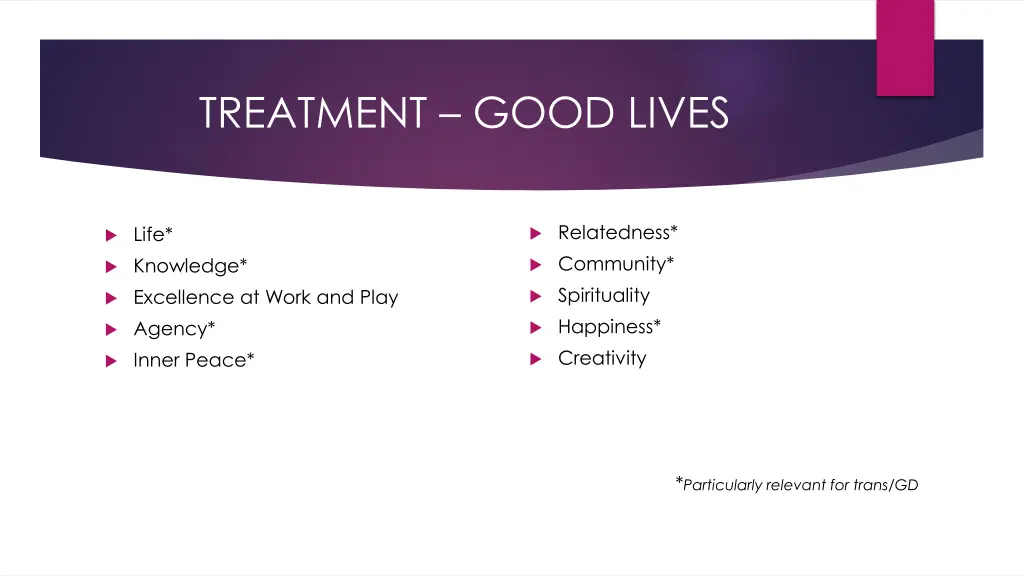 treatment good lives