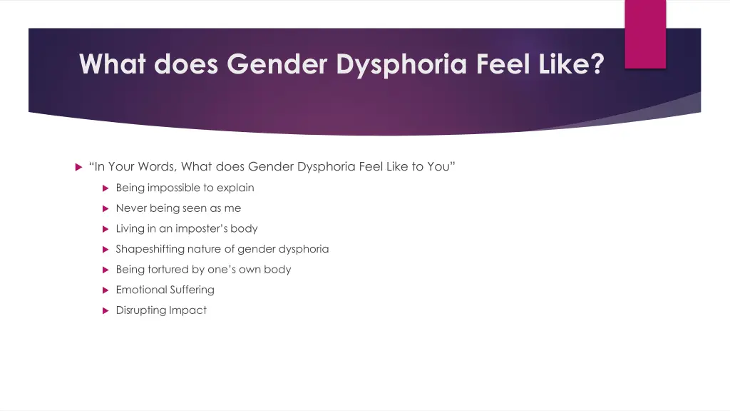 what does gender dysphoria feel like 1