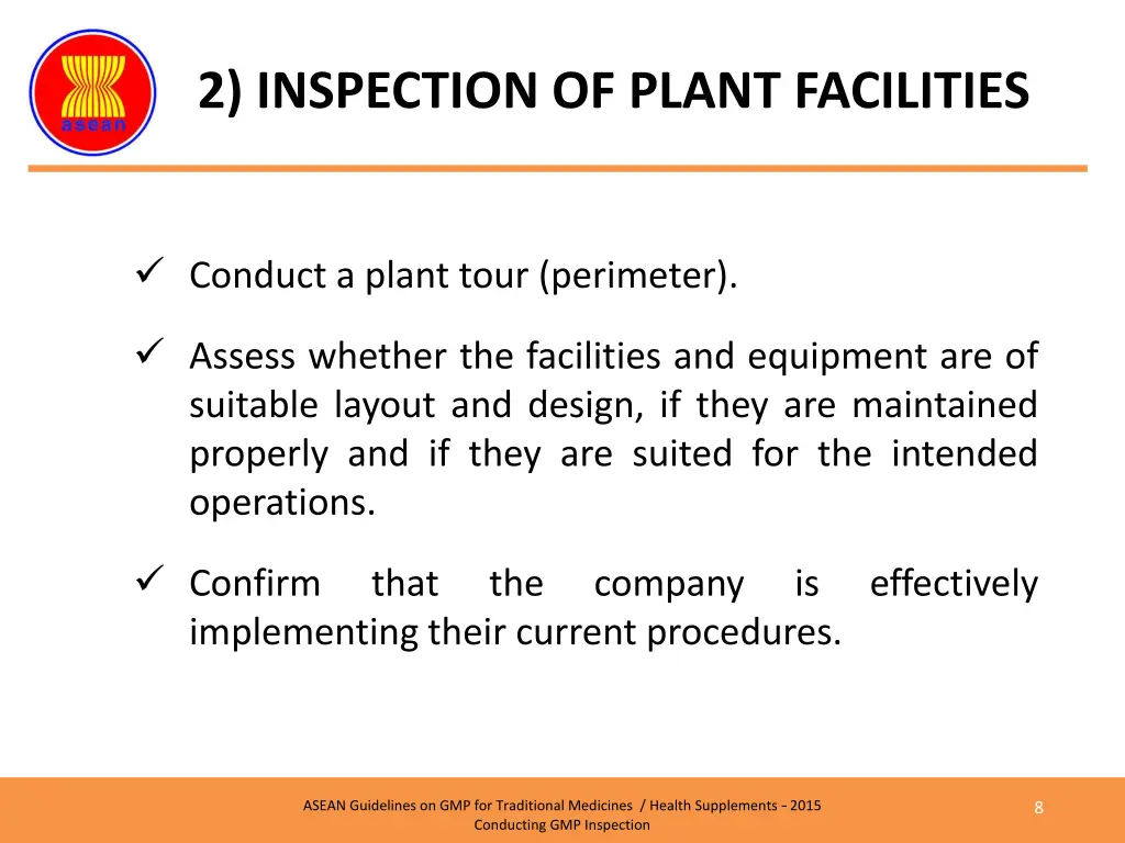 2 inspection of plant facilities