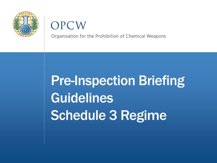 pre inspection briefing guidelines schedule