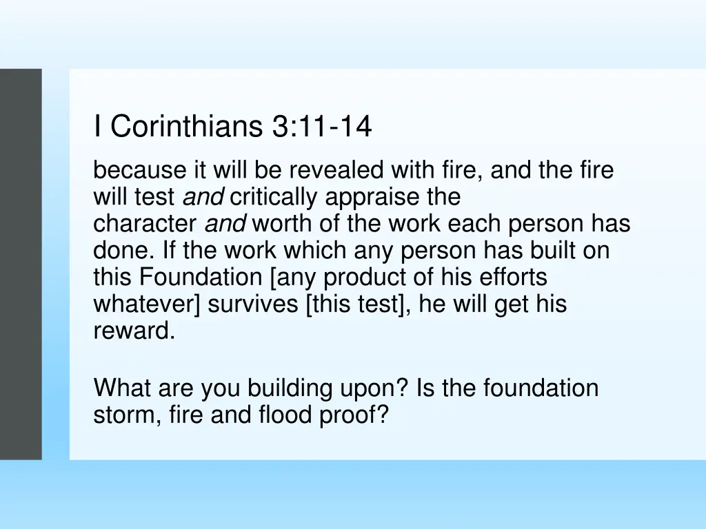 i corinthians 3 11 14 because it will be revealed