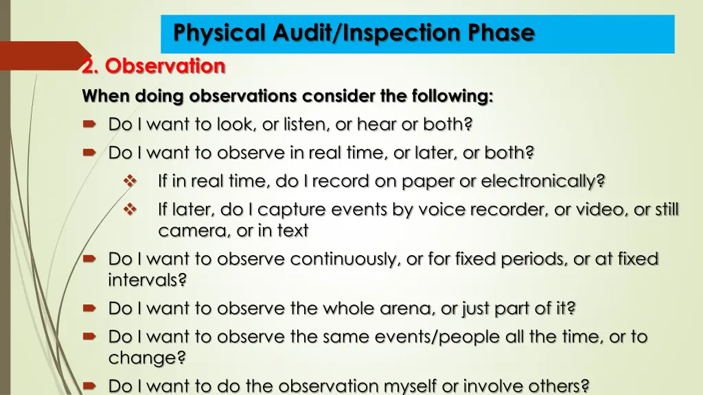 physical audit inspection phase 2 observation 1