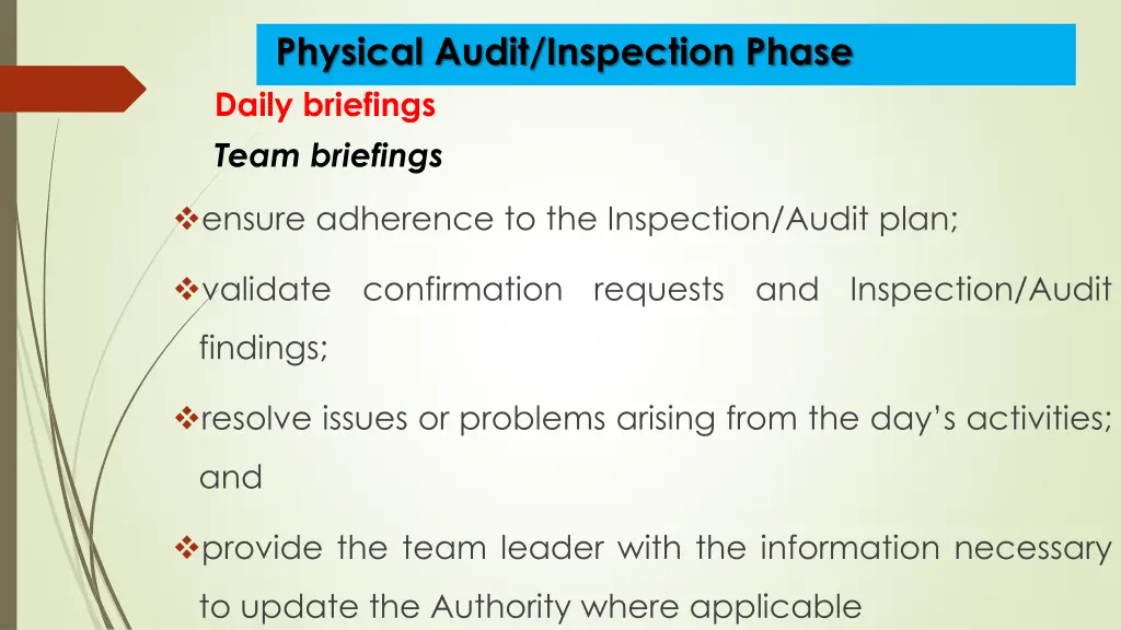 physical audit inspection phase daily briefings