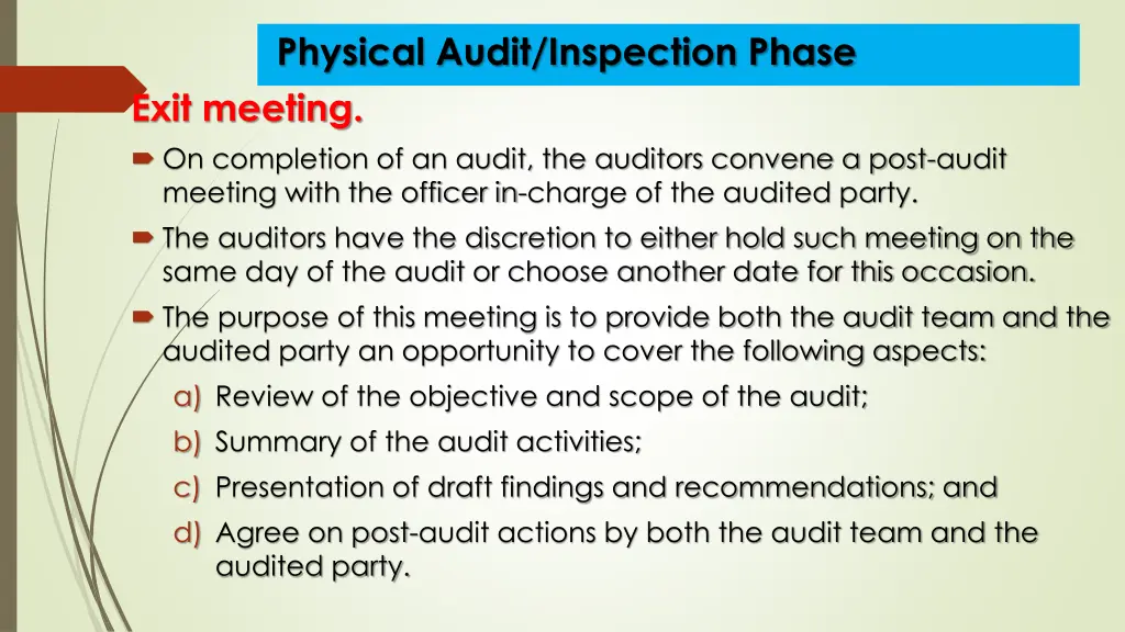 physical audit inspection phase exit meeting