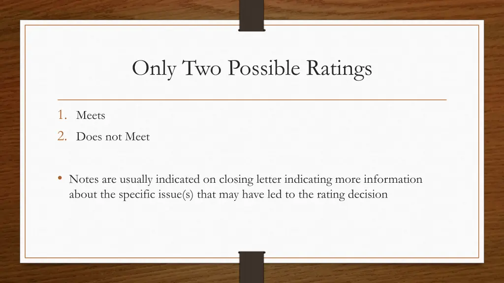 only two possible ratings