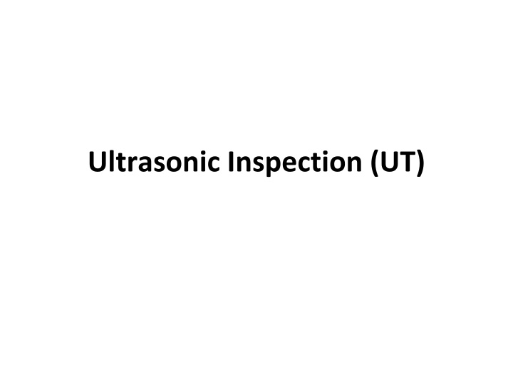 ultrasonic inspection ut