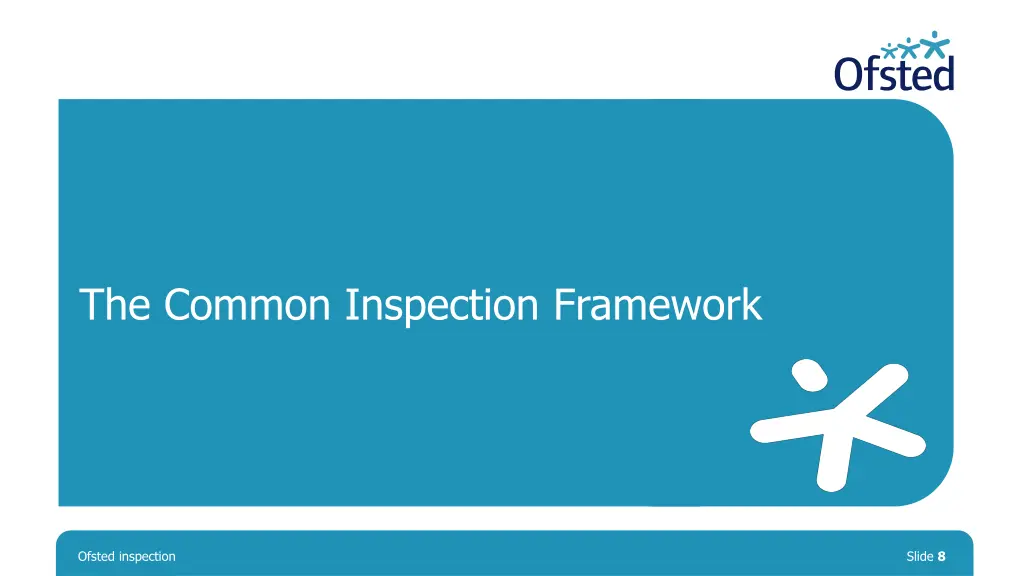 the common inspection framework