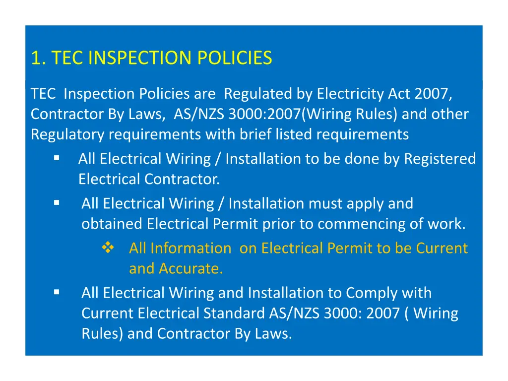 1 tec inspection policies