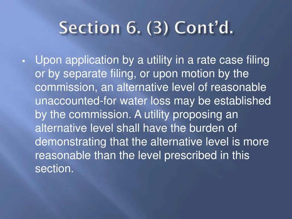 upon application by a utility in a rate case