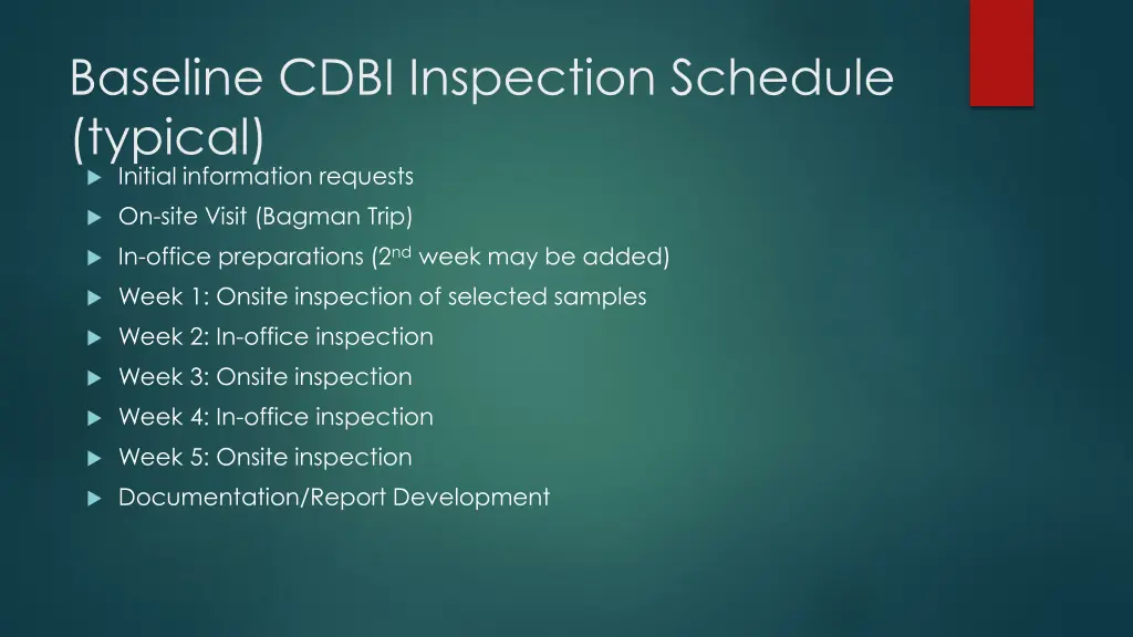 baseline cdbi inspection schedule typical initial