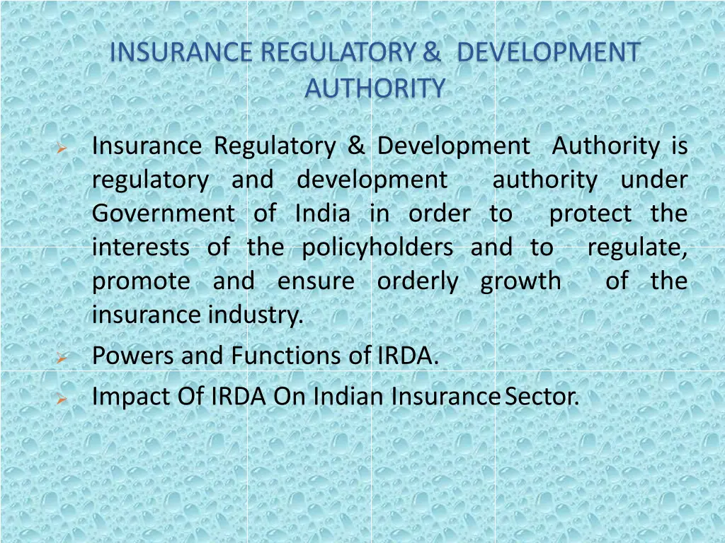 insurance regulatory development authority