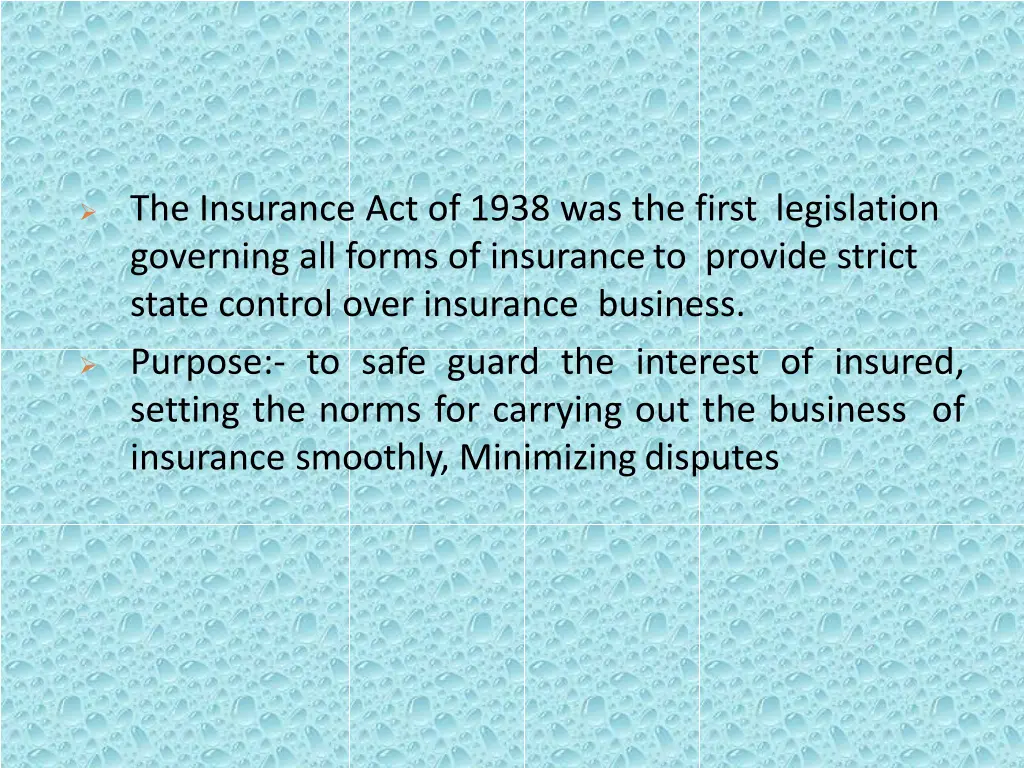 the insurance act of 1938 was the first