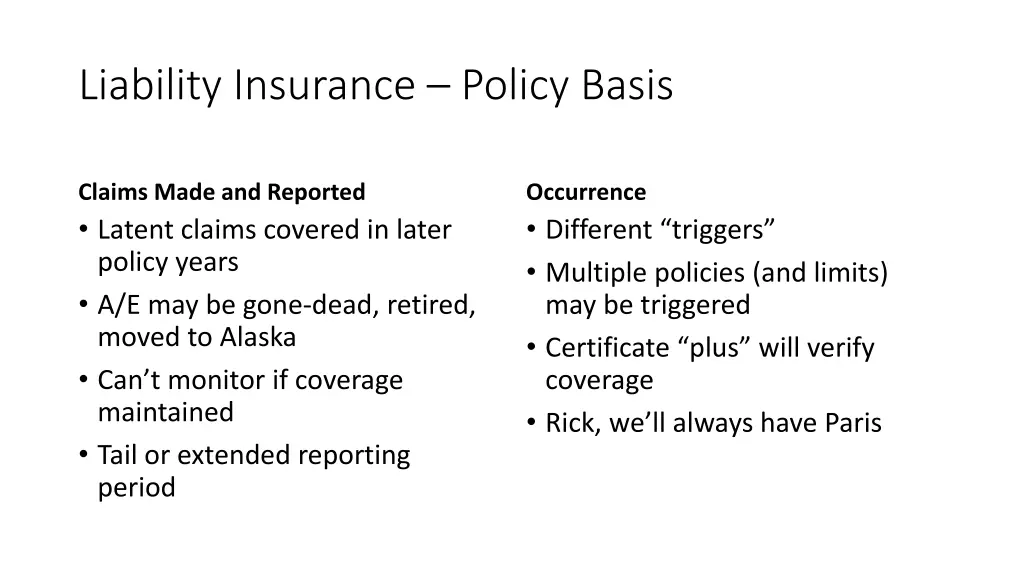 liability insurance policy basis