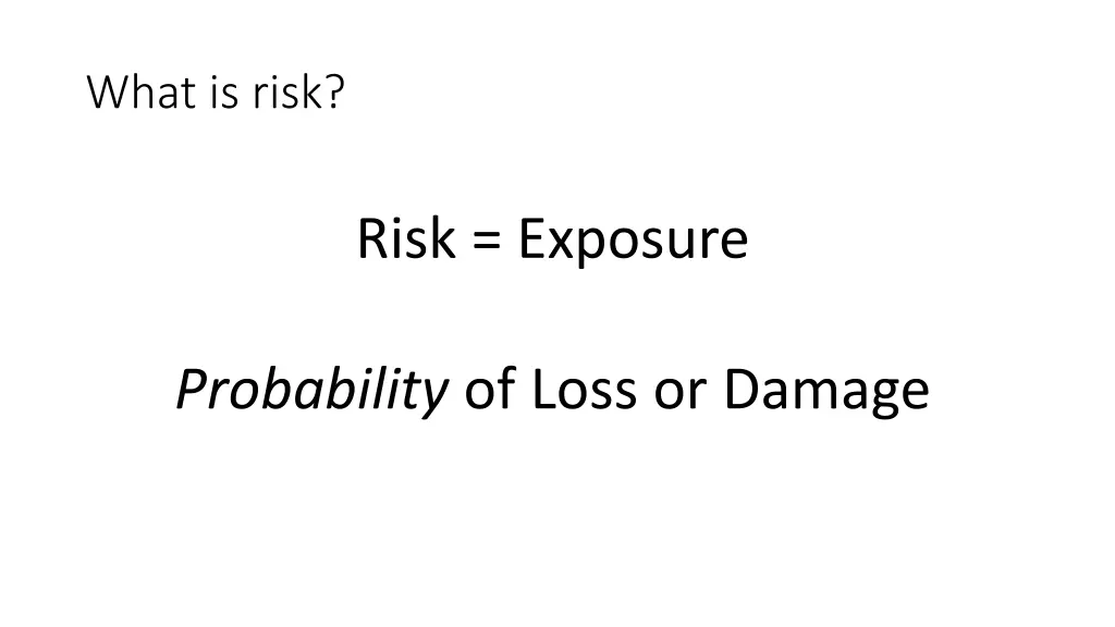 what is risk 1