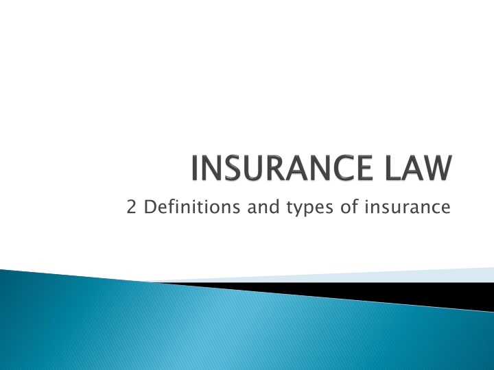 2 definitions and types of insurance