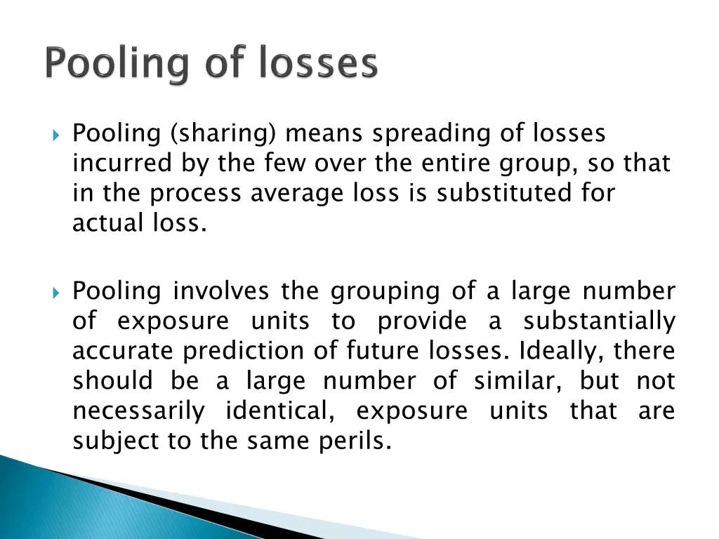 pooling sharing means spreading of losses