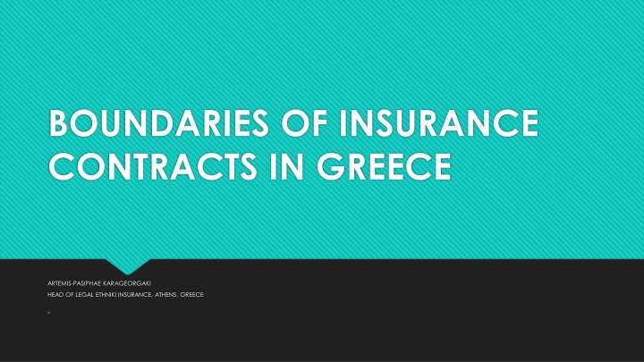 boundaries of insurance contracts in greece